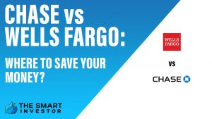 Chase vs Wells Fargo Where to Save Your Money