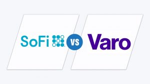 SoFi vs Varo Bank