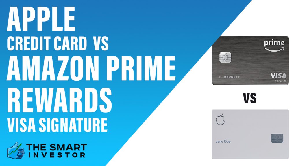 Apple Credit Card vs Amazon Prime Rewards Visa Signature